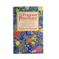 Load image into Gallery viewer, Fragrant Pharmacy Paperback Book | Valerie Ann Worwood
