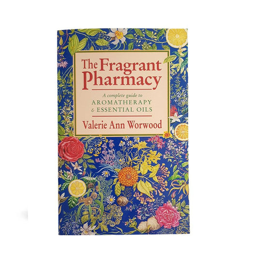 Fragrant Pharmacy Paperback Book | Valerie Ann Worwood